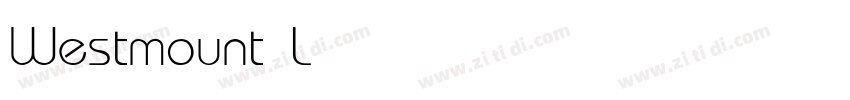 Westmount Light字体转换